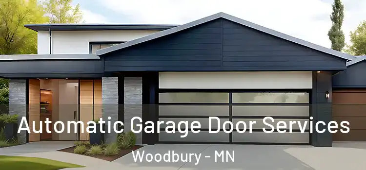  Automatic Garage Door Services Woodbury - MN