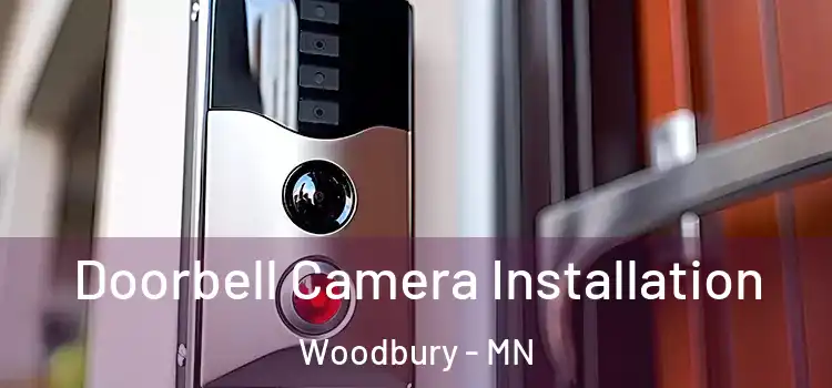  Doorbell Camera Installation Woodbury - MN