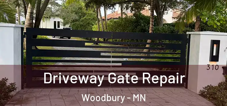 Driveway Gate Repair Woodbury - MN
