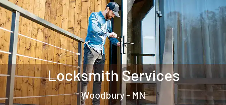 Locksmith Services Woodbury - MN